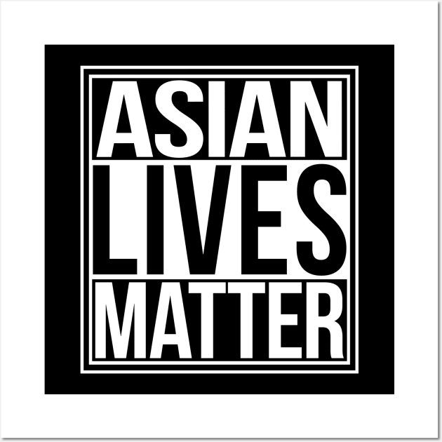 Asian Live Matter Wall Art by Sterling